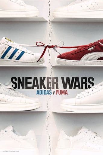 Sneaker Wars: Adidas V. Puma poster