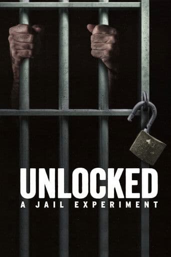 Unlocked: A Jail Experiment poster