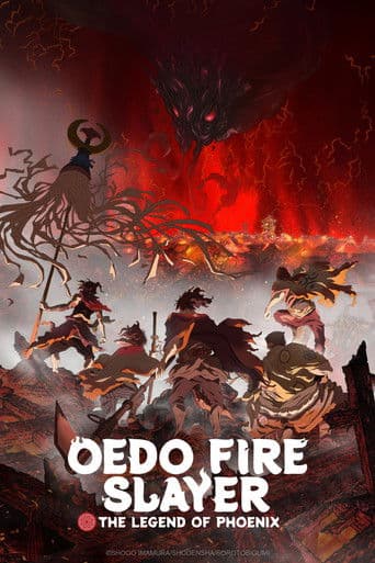 Oedo Fire Slayer -The Legend of Phoenix- poster