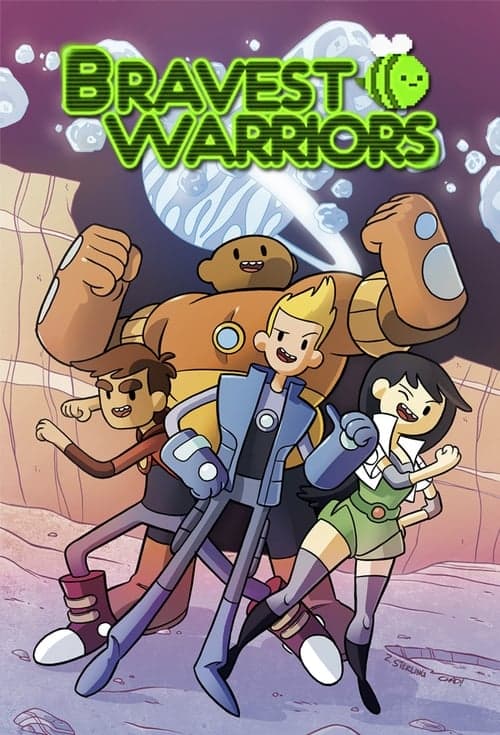 Bravest Warriors poster