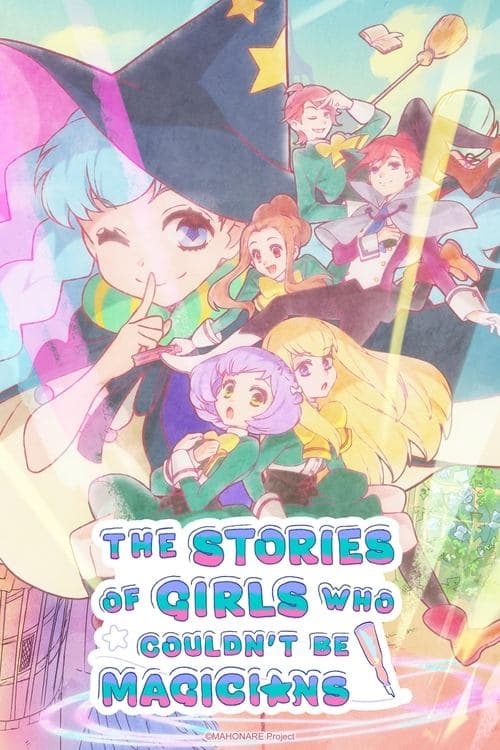 The Stories of Girls Who Couldn't Be Magicians poster