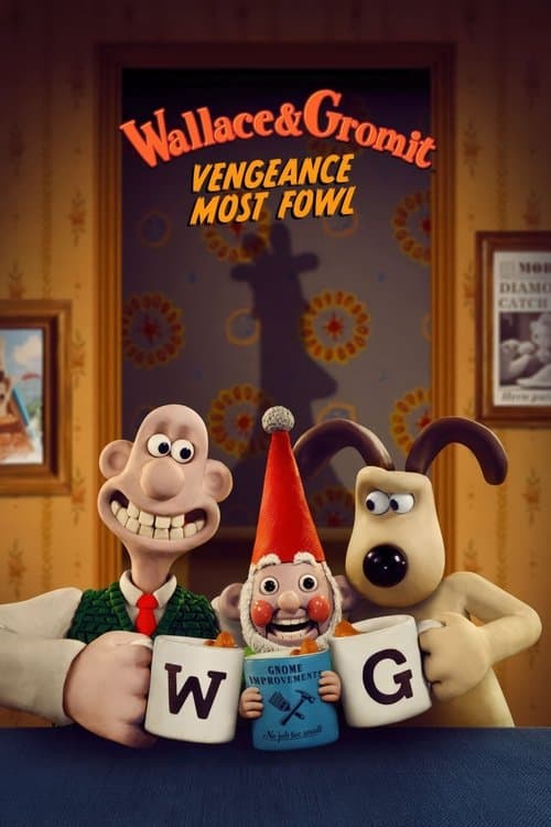 Wallace & Gromit: Vengeance Most Fowl poster