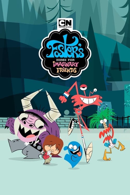Foster's Home for Imaginary Friends poster