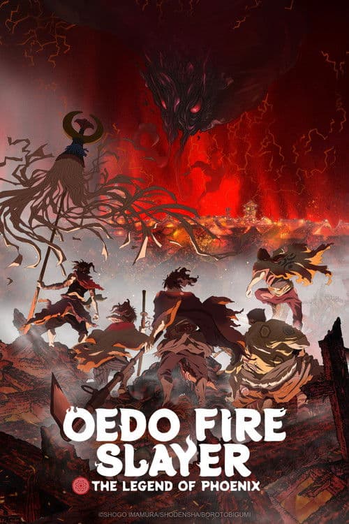 Oedo Fire Slayer -The Legend of Phoenix- poster