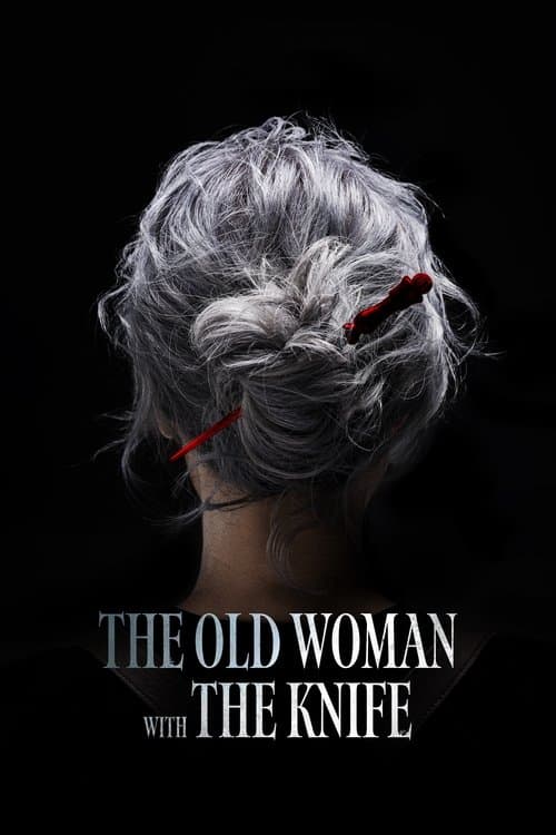The Old Woman with the Knife poster