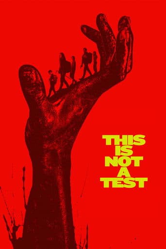 This Is Not a Test poster