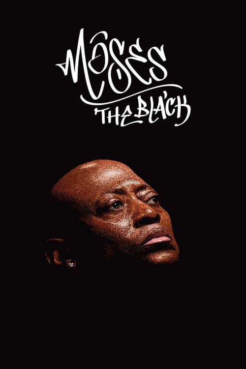 Moses the Black poster