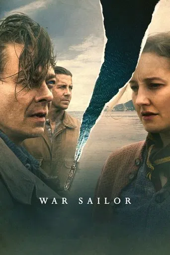 The poster features a dramatic scene with a sailor in the foreground, his face weathered and intense, while another sailor looks on with concern. A dark, stormy sky looms above, adding to the ominous mood. The title "WAR SAILOR" is prominently displayed at the bottom, emphasizing the theme of con...