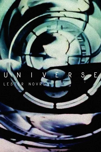 The poster features a futuristic, swirling galaxy with metallic and blue tones, evoking a sense of cosmic mystery and technological advancement. The title "UNIVERSE" is prominently displayed in bold, white letters, suggesting a vast, expanding world.
