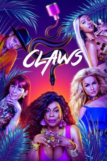 The poster features four women in vibrant, colorful outfits against a dark background with tropical foliage. The title "Claws" is prominently displayed in bold, stylized lettering. The mood is energetic and playful, suggesting a fun and adventurous theme for the show.