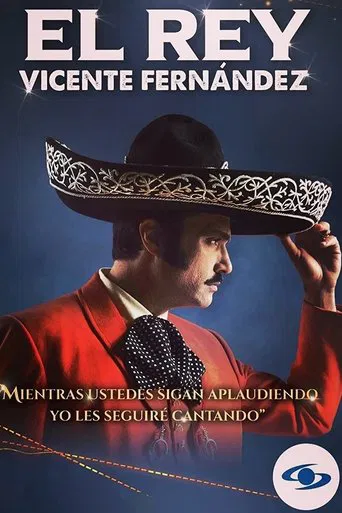 El Rey, Vicente FernΓ‘ndez poster