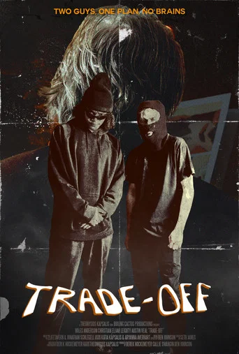 Trade-Off poster