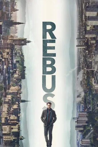 The poster features a man in a suit walking down a cityscape, with the word "REBUS" prominently displayed in bold letters. The muted tones and urban setting evoke a sense of mystery and intrigue, capturing the essence of the show's blend of humor and suspense.