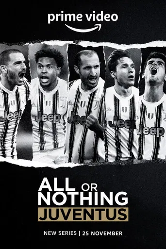 All or Nothing: Juventus poster