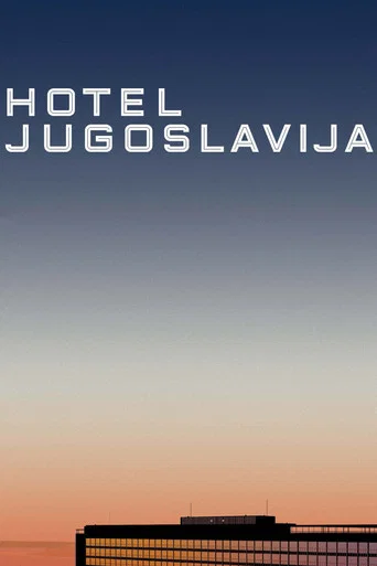 Hotel Yugoslavia poster
