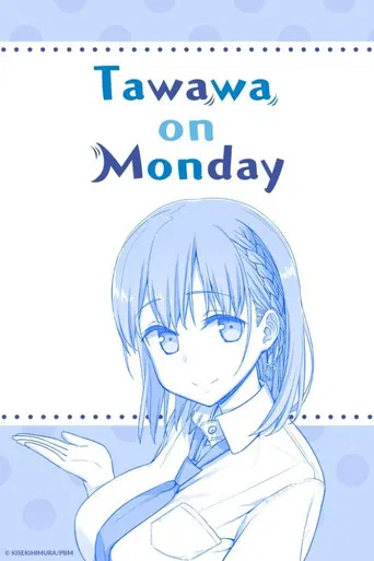 Tawawa on Monday poster