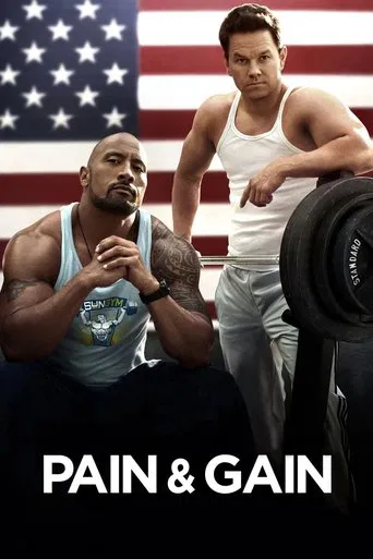 Pain & Gain poster