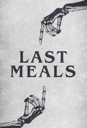 Last Meals poster