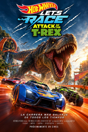 Hot Wheels Let's Race: Attack of the T-Rex poster