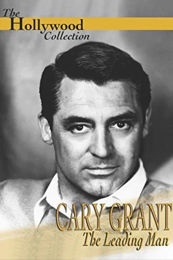 Cary Grant: A Celebration of a Leading Man poster