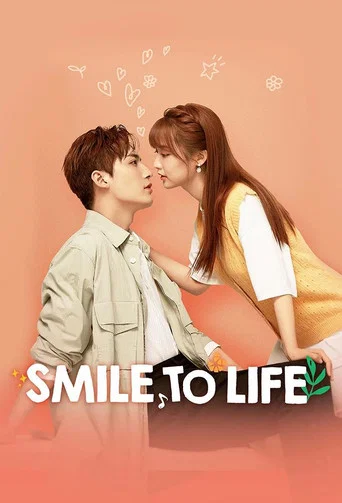 Smile to Life poster