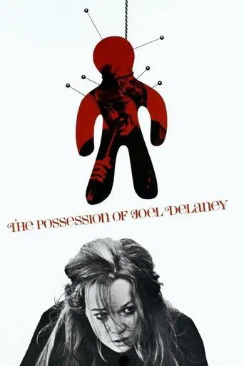 The Possession of Joel Delaney poster