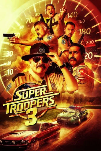 Super Troopers 3 poster