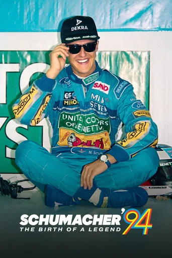 Schumacher β94 β The Birth of a Legend poster