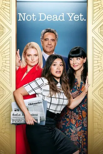 The poster features four characters in a vibrant, colorful scene. The red dress, black-and-white check shirt, floral dress, and the blue background create a lively and dynamic atmosphere. The title "Not Dead Yet" is prominently displayed at the top, suggesting a comedic or humorous tone.