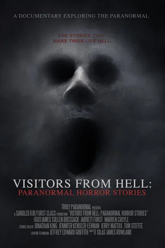 Visitors from Hell: Paranormal Horror Stories poster