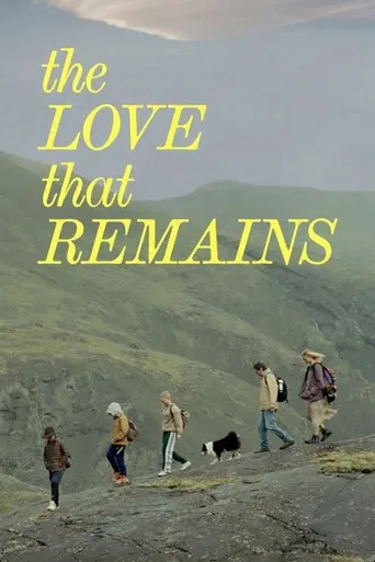 The Love That Remains poster