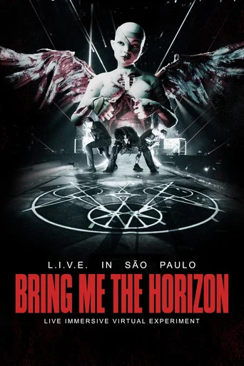 Bring Me the Horizon: L.I.V.E. in São Paulo poster
