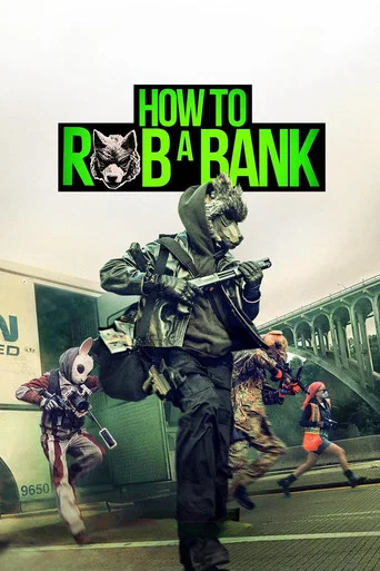 How to Rob a Bank poster