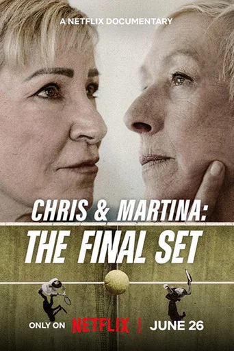 Chris & Martina: The Final Set poster