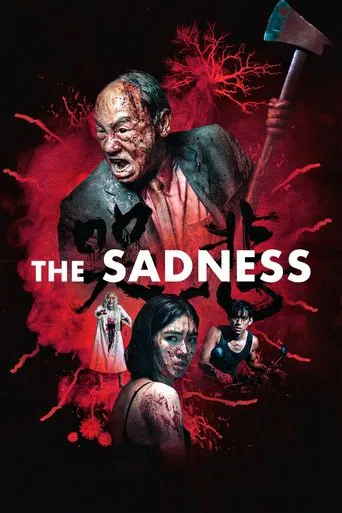 The Sadness poster