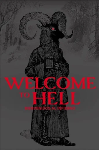 Welcome to Hell poster