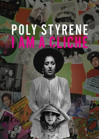 Poly Styrene: I Am a ClichΓ© poster
