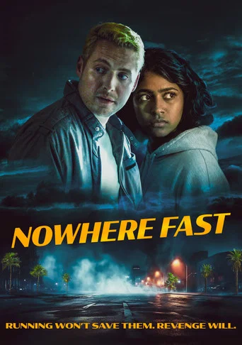 Nowhere Fast poster