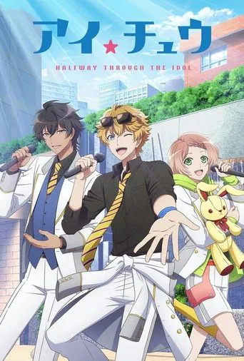 I★Chu: Halfway Through the Idol poster