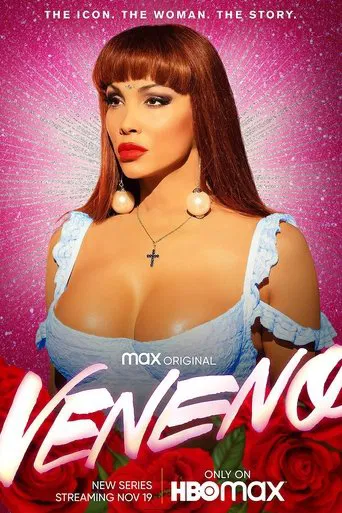 The poster features a glamorous woman with bold makeup and a striking pose against a vibrant pink background. The title "VENENO" is prominently displayed in bold red letters, accompanied by the HBO Max logo. The overall mood is bold and eye-catching, with a mix of colors that create a visually st...