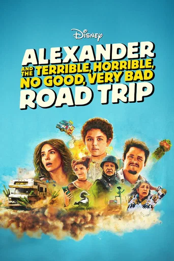 Alexander and the Terrible, Horrible, No Good, Very Bad Road Trip poster