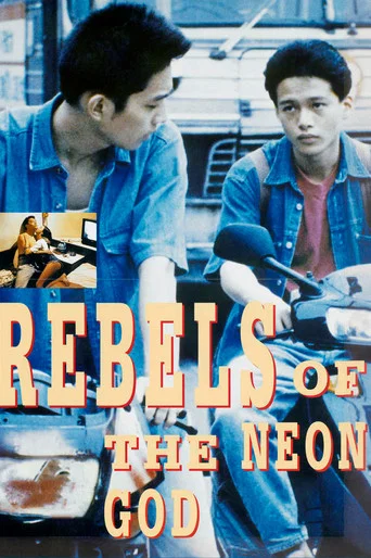 Rebels of the Neon God poster