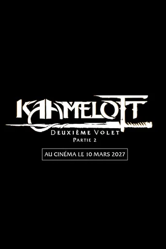 Kaamelott: The Second Chapter (Part II) poster