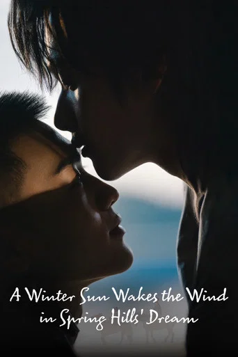 A Winter Sun Wakes the Wind in Spring Hills' Dream poster