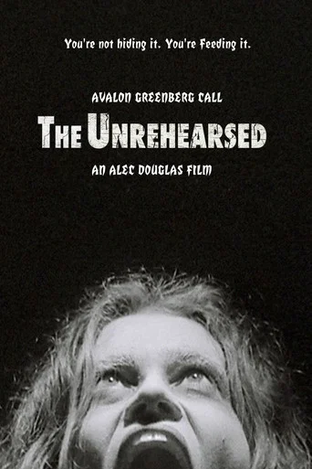 The Unrehearsed poster