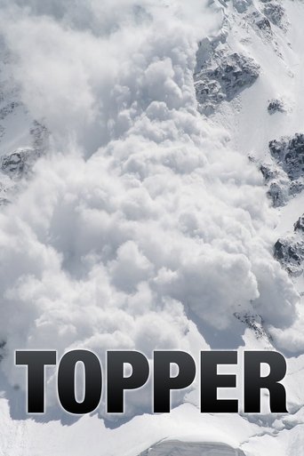 The poster features a dramatic, snow-covered mountain landscape with a bold, black text overlay reading "TOPPER." The stark white and gray tones evoke a sense of cold, rugged beauty, while the minimalist design suggests a mysterious or suspenseful narrative.