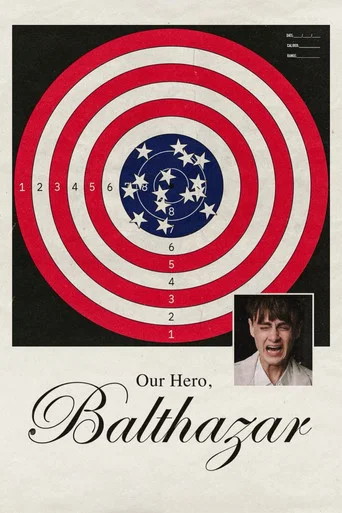 Our Hero, Balthazar poster