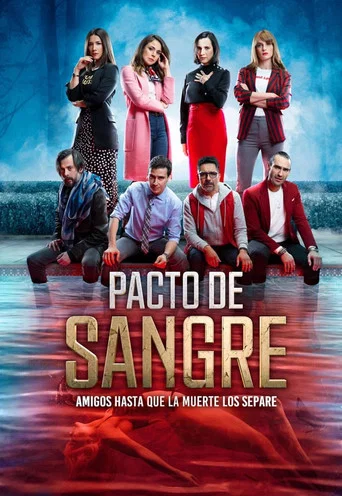The poster features six characters in a dramatic pose against a stormy sky, with vibrant reds and blues dominating the scene. The title "Pacto de sangre" is prominently displayed in bold, metallic letters, suggesting a thriller or action drama. The overall mood is intense and suspenseful, hinting...