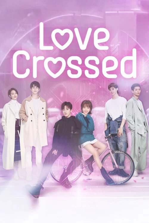 Love Crossed poster