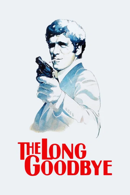 This movie poster features a striking illustration of a man in a white suit holding a gun, set against a minimalist white background. The bold red text at the bottom reads "THE LONG GOODBYE," evoking a sense of urgency and drama. The overall composition conveys a dramatic and suspenseful mood.